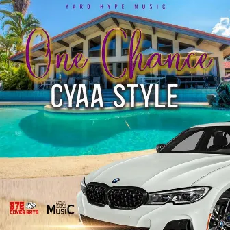 Cyaa Style by Yardhypemusic