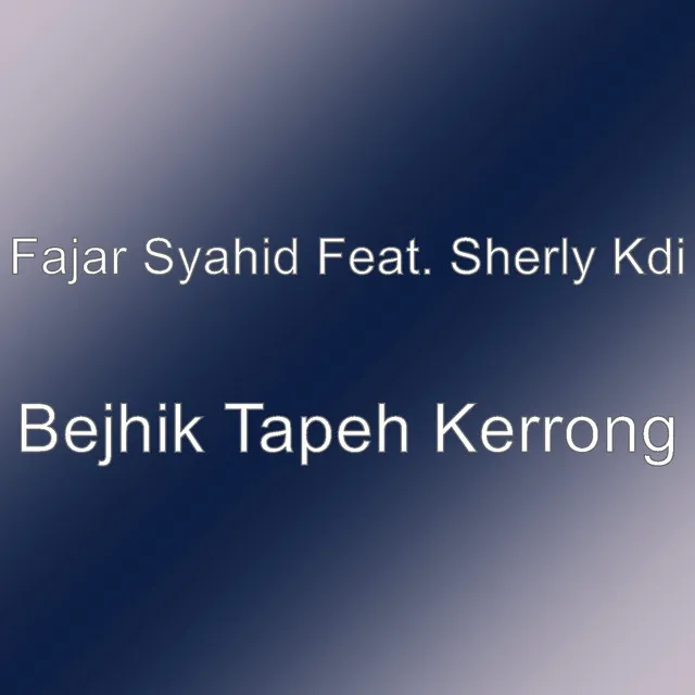 Bejhik Tapeh Kerrong