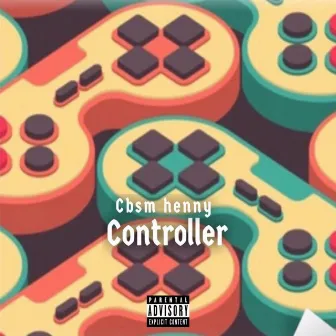 Controller by Cbsm Henny