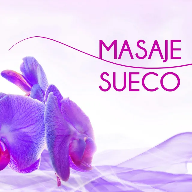 Masaje Sueco - Musica para Terapia de Bienestar Reiki New Age, Sonidos de la Naturaleza de Fondo