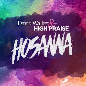 Hosanna by High Praise