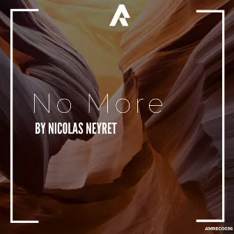 No More by Nicolas Neyret