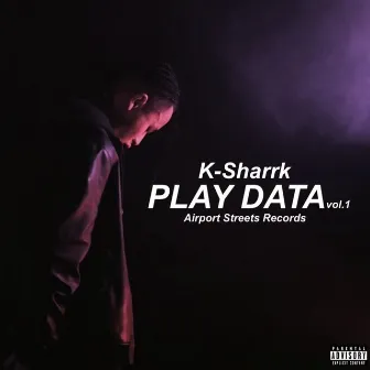 PLAYDATA vol.1 by K-Sharrk