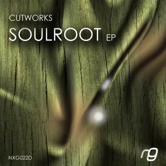 Soulroot EP by Cutworks