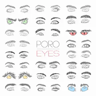 Eyes by Poro