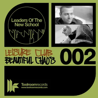 Beautiful Chaos by Leisure Club