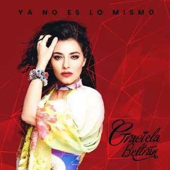 Ya No Es Lo Mismo by Graciela Beltran