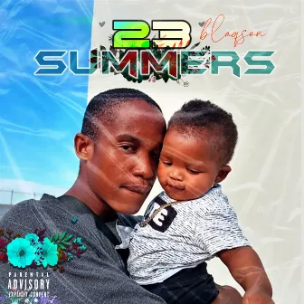 23Summers by Blaqson