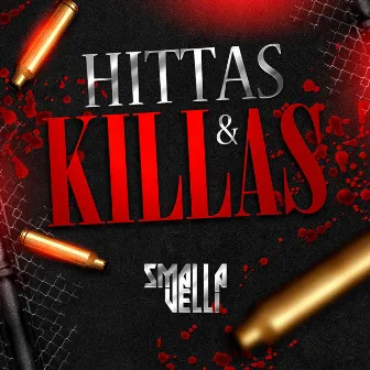 Hittas & Killas by Smallavelli