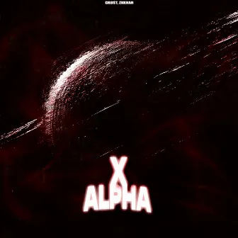 X-ALPHA by GHØ$T