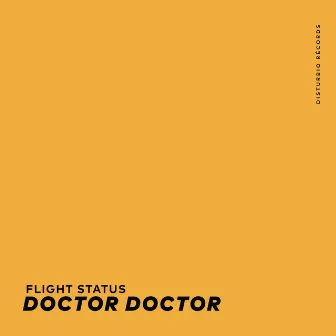 Doctor Doctor by Flight Status