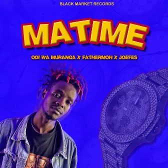 Matime by Odi Wa Muranga