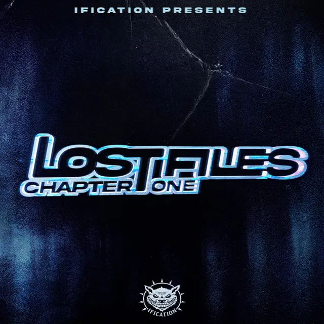 LOST FILES (CHAPTER 1)