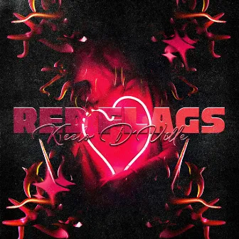 Red Flags by Keelo D'Ville