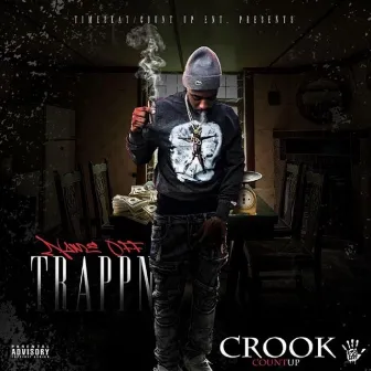 Name Off Trappin', Vol. 1 by Crook Countup