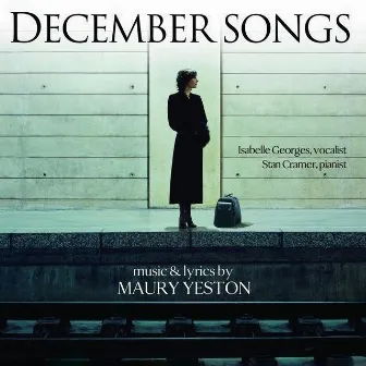 December Songs by Maury Yeston