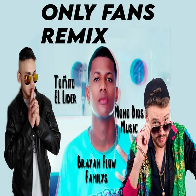 Only Fans - Remix