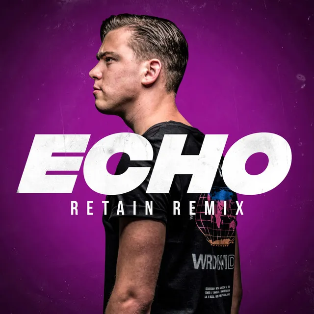 Echo - Retain Remix