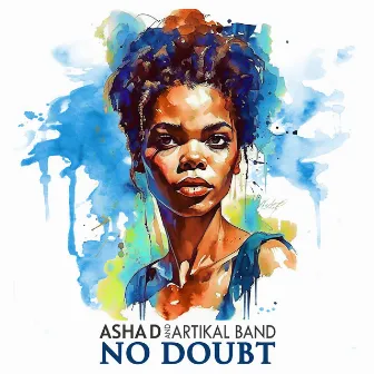 No Doubt by Artikal Band