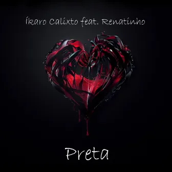 Preta by Íkaro Calixto