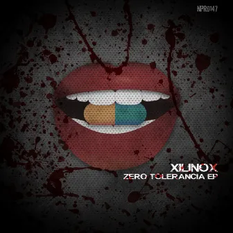 Zero Tolerancia EP by Xilinox