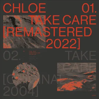 Take Care (Remastered 2022) by CHLOE (Thévenin)