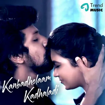 Kanbadhelaam Kadhaladi by Annie