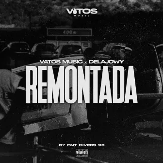 REMONTADA by Vatos Music