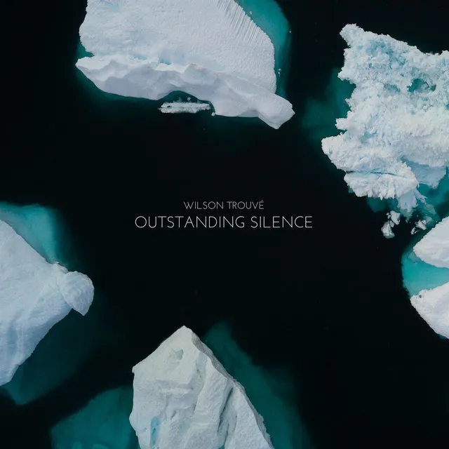 Outstanding Silence