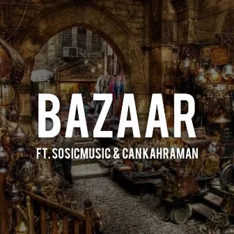 Bazaar by DJ Joker