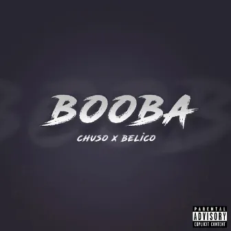 BOOBA by Belico