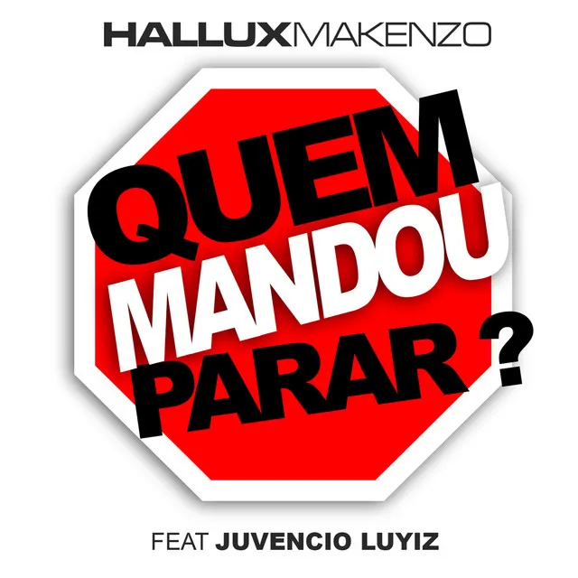 Quem Mandou Parar ? - Radio Edit