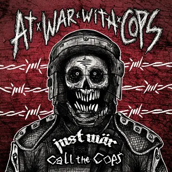 At War With Cops by Call The Cops