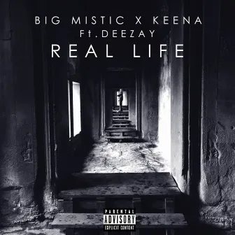 Real Life (feat. DEEZAY) by Keena