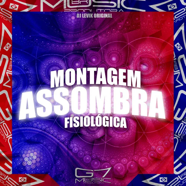 Montagem Assombra Fisiológica