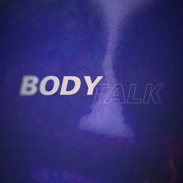 Body Talk