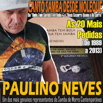 Canto Samba Desde Moleque by Paulino Neves