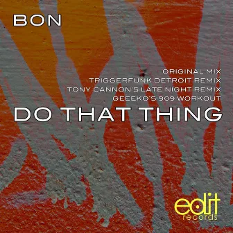 Do That Thing by Bon