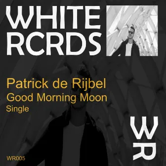 Good Morning Moon by Patrick de Rijbel