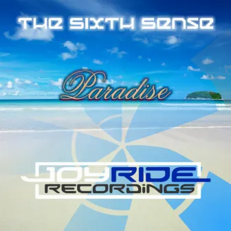 Paradise by The Sixth Sense