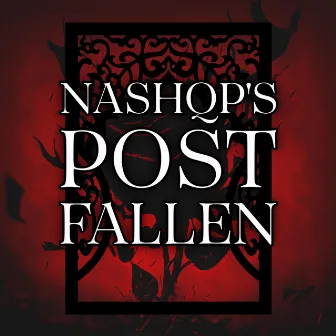 postfallen (Nash Morlutti's Soundtrack) by NASHqp