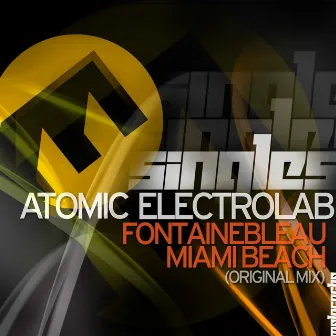 Fontainebleau Miami Beach (Original Mix) by Atomic Electrolab