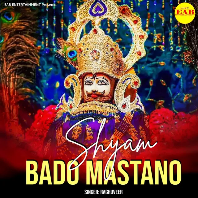 Shyam Bado Mastano