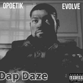 DAP Daze by Opoetik