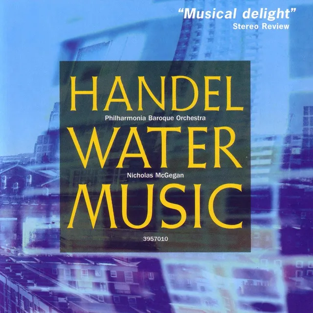 Water Music, Suite No. 2, HWV 349: No. 11, Allegro