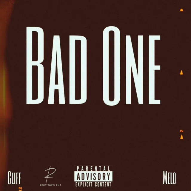 Bad One