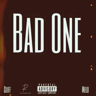 Bad One by Melo