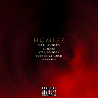 Homiez by Carl Angelo