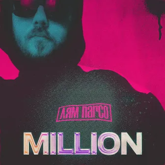 MILLION by Лям Narco