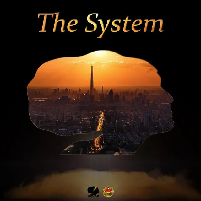 The System